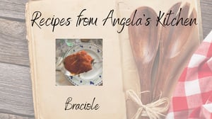Recipes from Angela's Kitchen: Braciole
