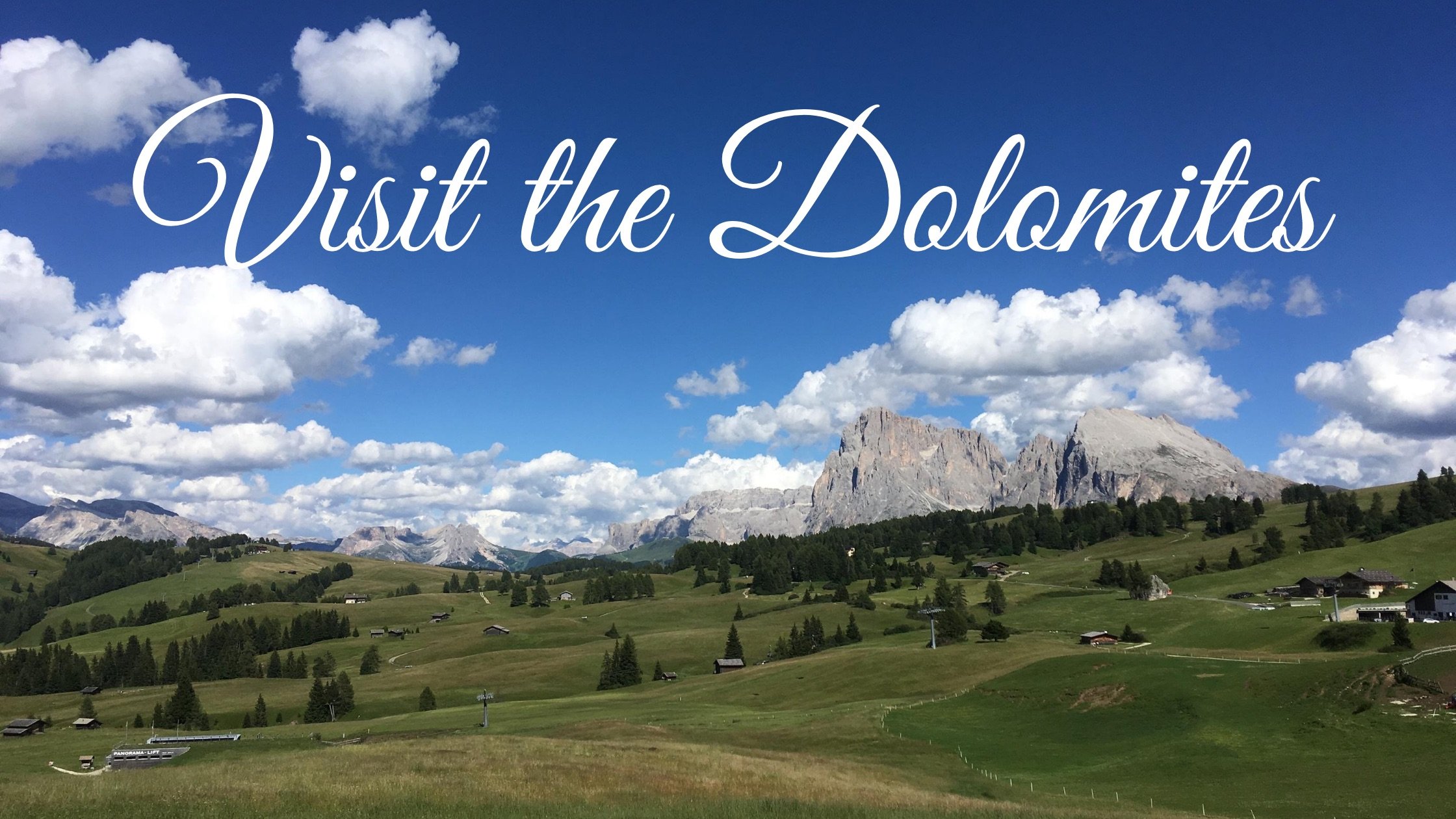 Visit the Dolomites